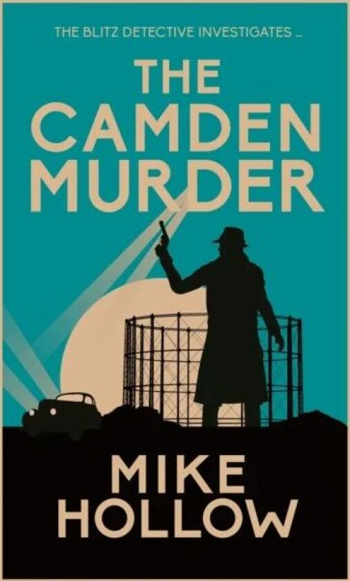 The Camden Murder av Mike Hollow