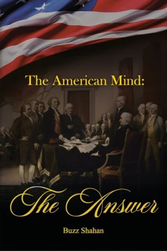 The American Mind av Buzz Shahan