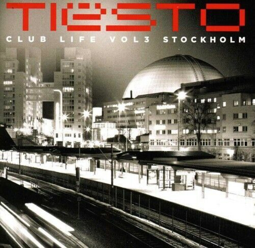 Tiesto : Club Life Vol.3 Stockholm CD