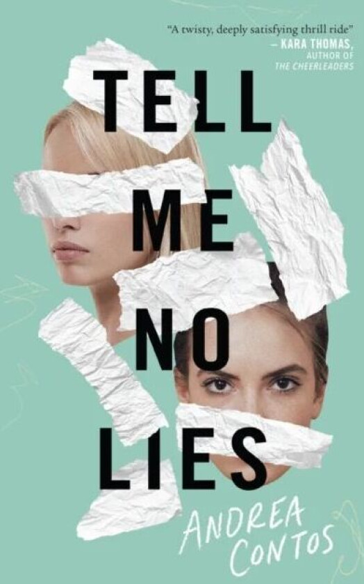 Tell Me No Lies av Andrea Contos