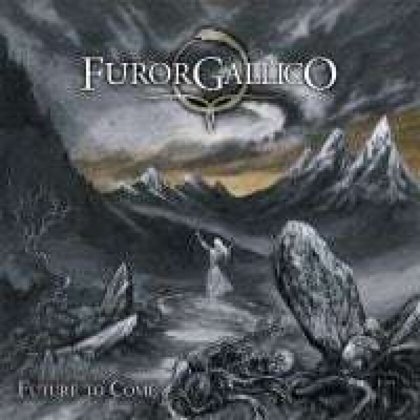 Furor Gallico - Future To Come (Digipack)