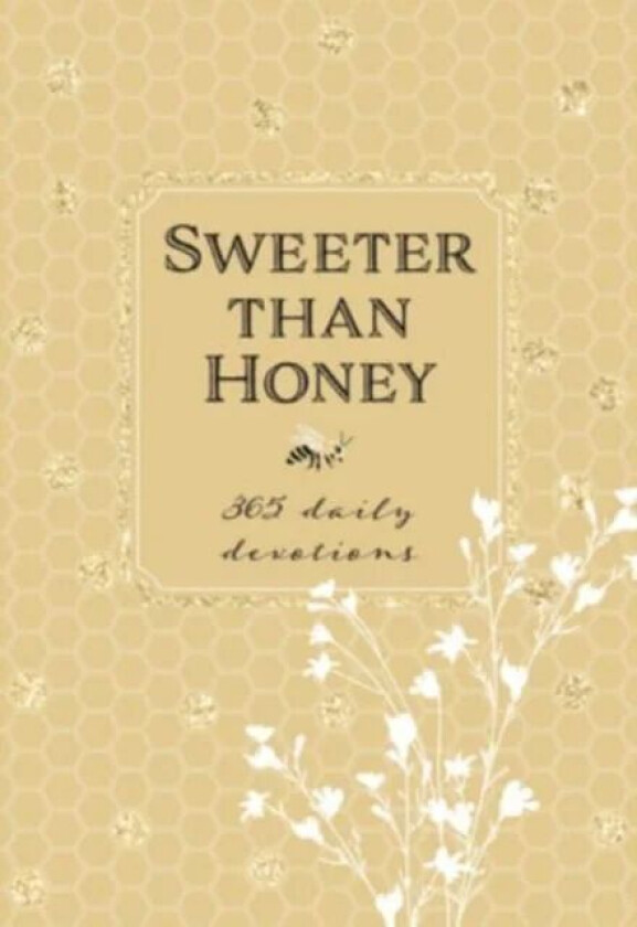 Sweeter Than Honey av Broadstreet Publishing Group LLC