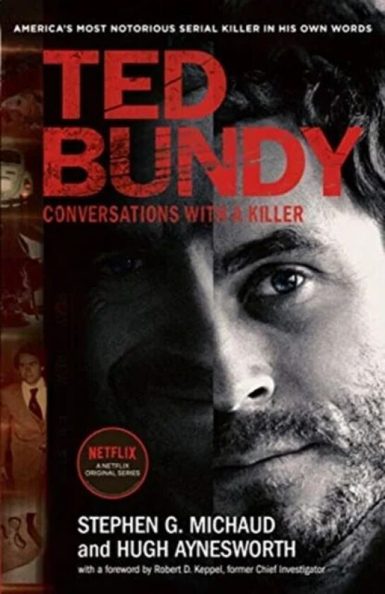 Ted Bundy: Conversations with a Killer av Stephen G. Michaud, Hugh Aynesworth