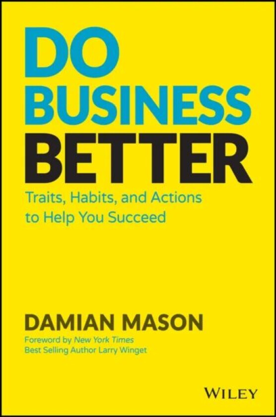 Do Business Better av Damian Mason
