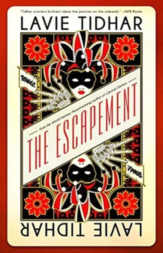 The Escapement av Lavie Tidhar