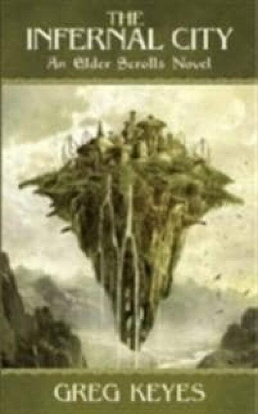 Infernal City av Greg Keyes
