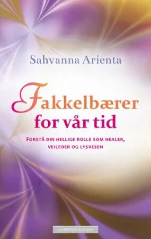 Fakkelbærer for vår tid av Sahvanna Arienta