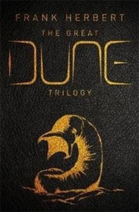 The Great Dune Trilogy av Frank Herbert