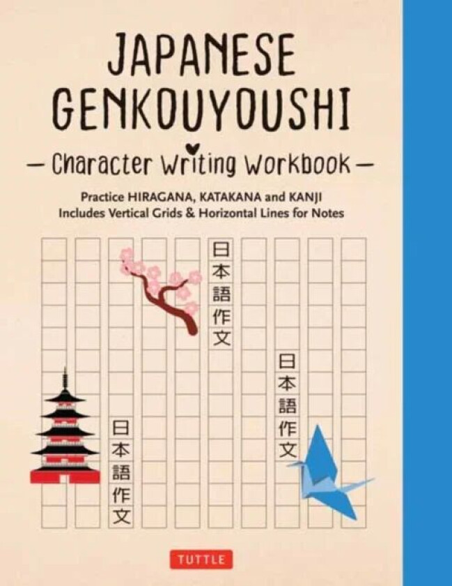 Japanese Genkouyoushi Character Writing Workbook av Tuttle Studio