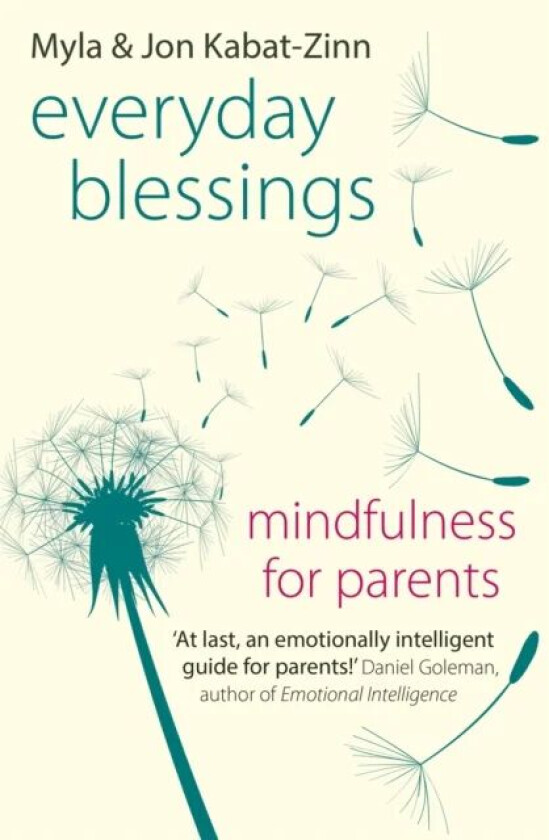 Everyday Blessings av Jon Kabat-Zinn, Myla Kabat-Zinn