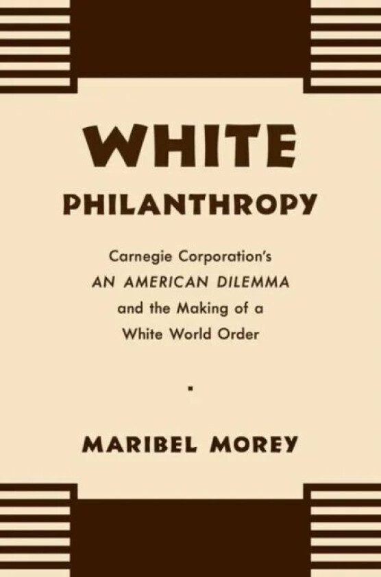 White Philanthropy av Maribel Morey