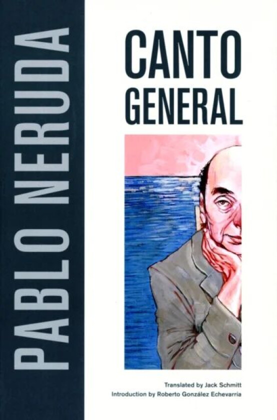 Canto General av Pablo Neruda