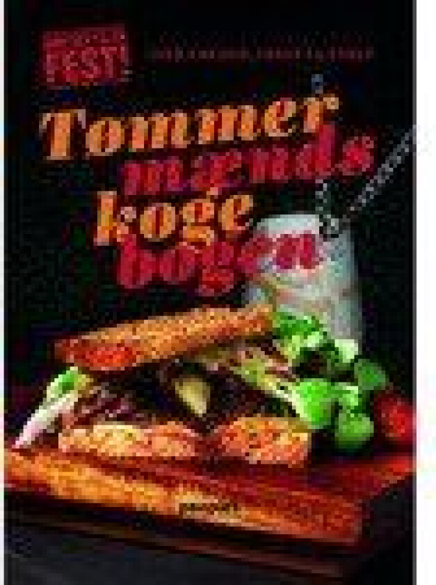 Tømmermændskogebogen Jonas Nyrup, Flemming Gernyx, Rasmus Leck Fischer Språk: Dansk