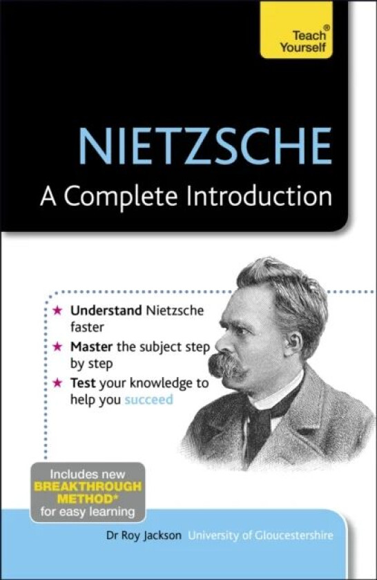 Nietzsche: A Complete Introduction: Teach Yourself av Roy Jackson