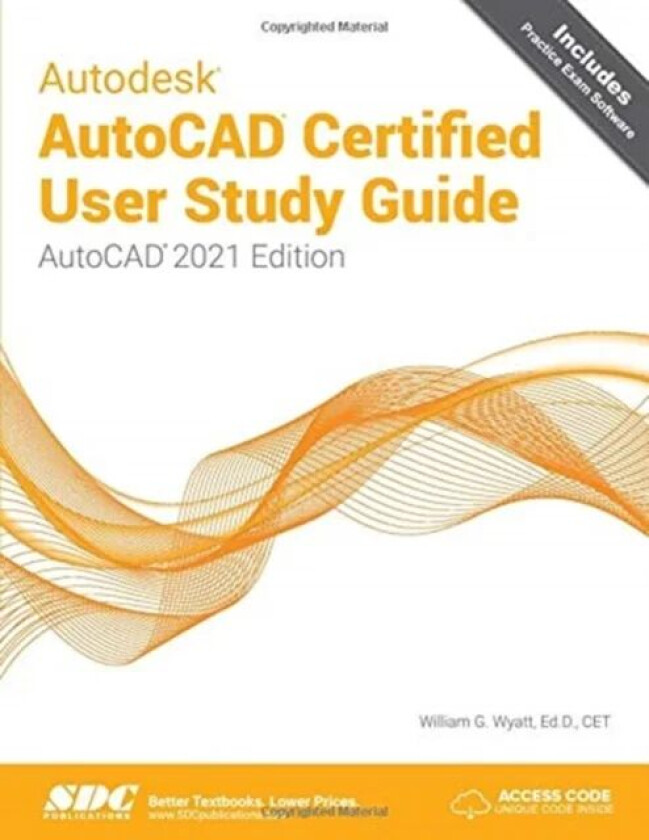 Autodesk AutoCAD Certified User Study Guide av William Wyatt