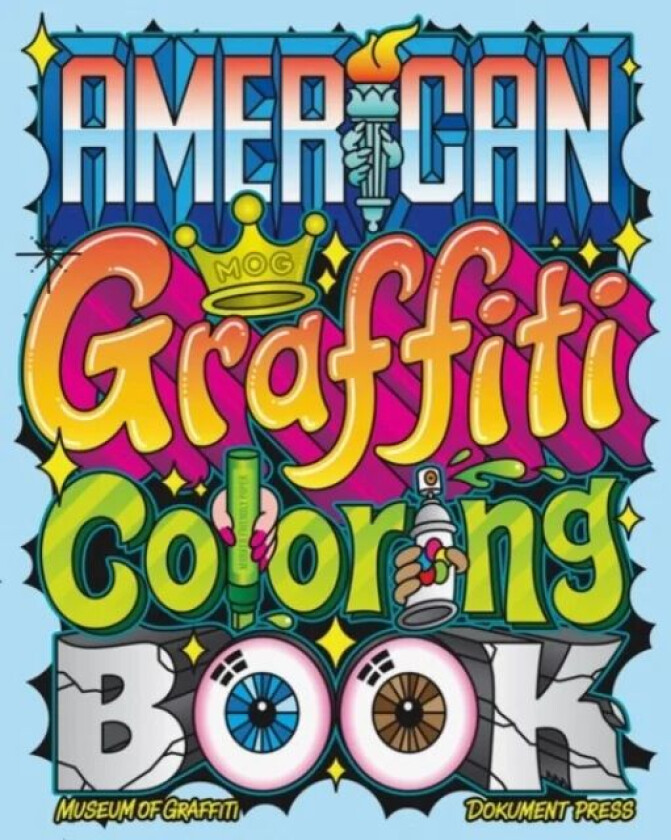 American Graffiti Coloring Book av Museum of Graffiti