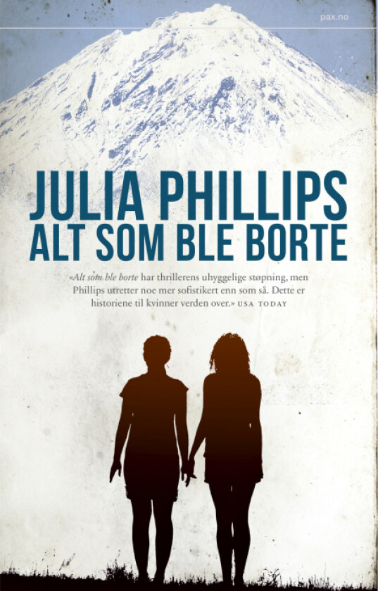 Alt som ble borte av Hege Mehren, Julia Phillips