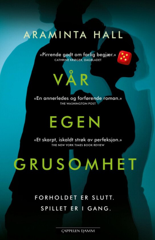 Vår egen grusomhet av Araminta Hall