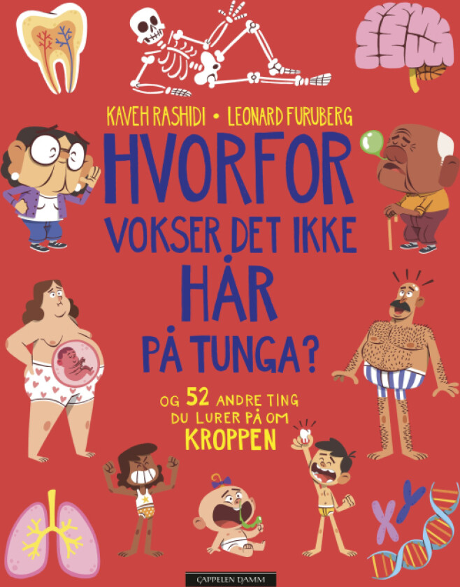 Hvorfor vokser det ikke hår på tunga? av Kaveh Rashidi