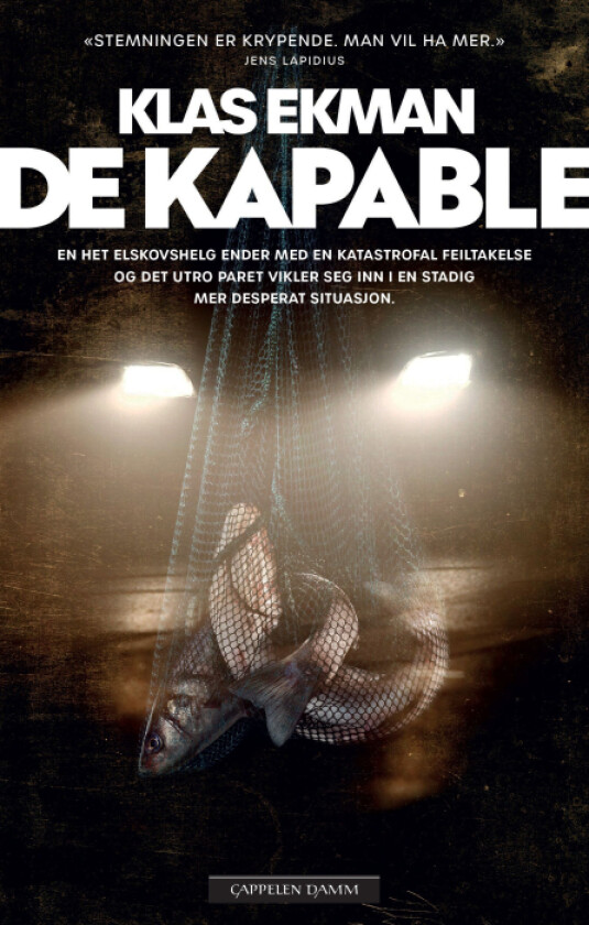 De kapable av Klas Ekman