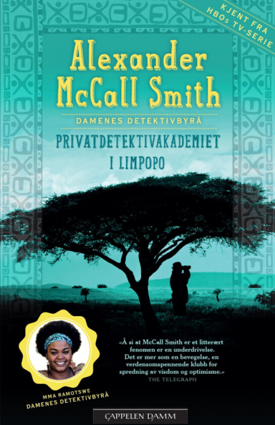 Privatdetektivakademiet i Limpopo av Alexander McCall Smith