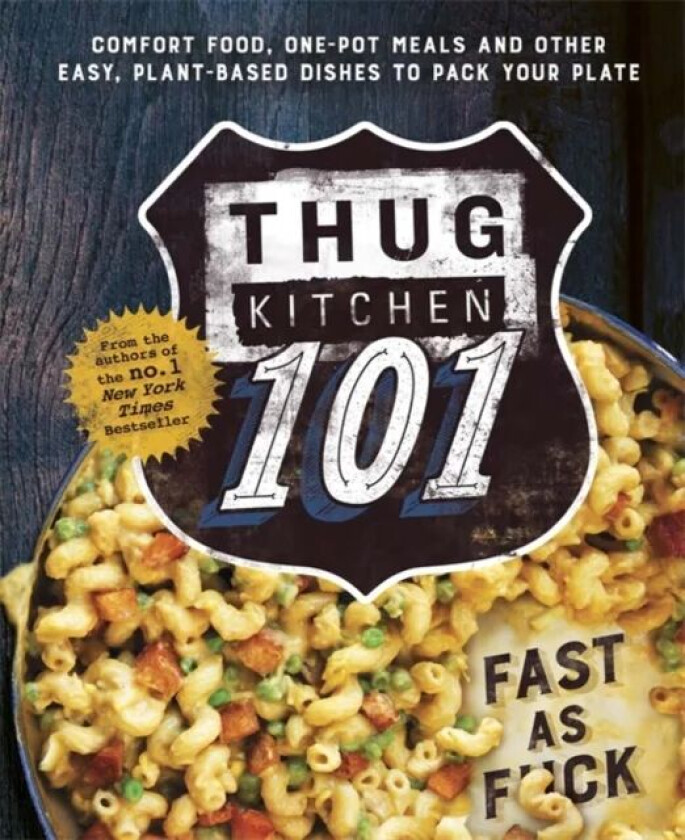 Thug Kitchen 101 av Thug Kitchen
