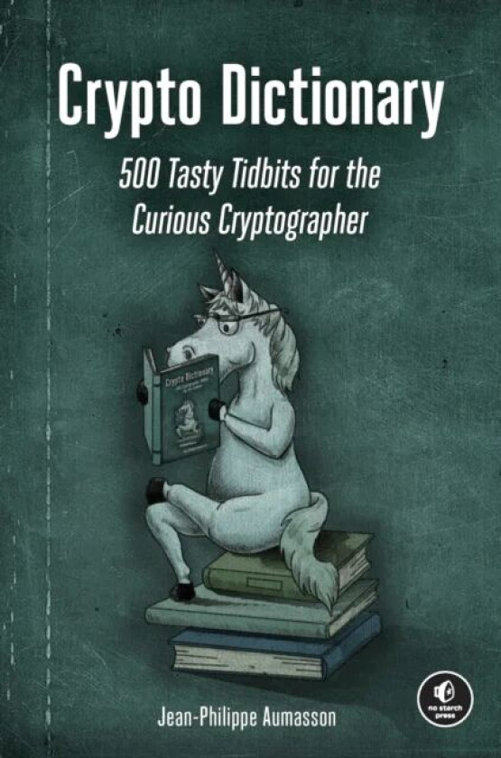 Crypto Dictionary av Jean-Philippe Aumasson