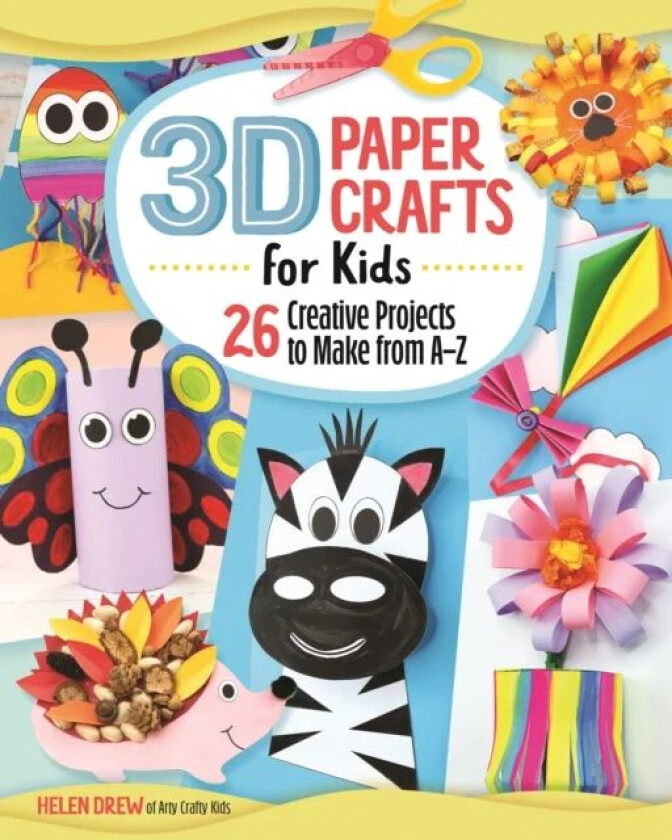3D Paper Crafts for Kids av Helen Drew