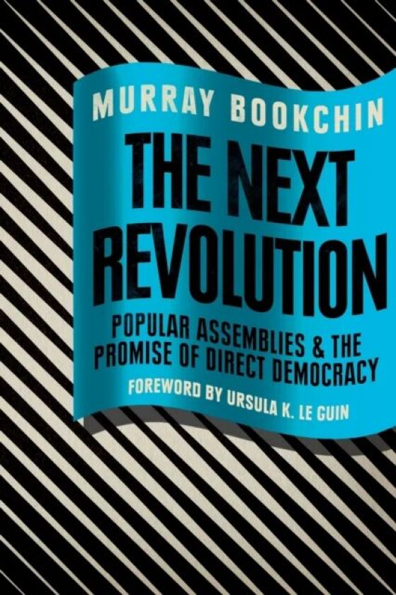 The Next Revolution av Murray Bookchin