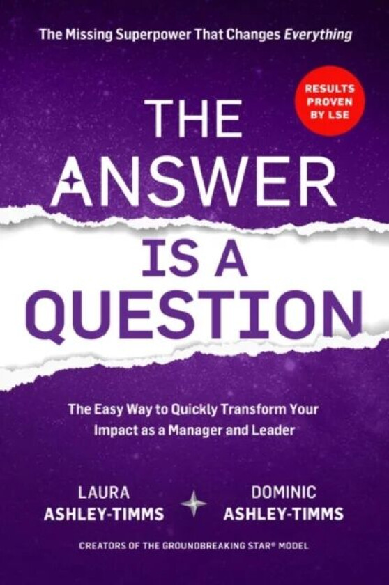 The Answer is a Question av Laura Ashley-Timms, Dominic Ashley-Timms