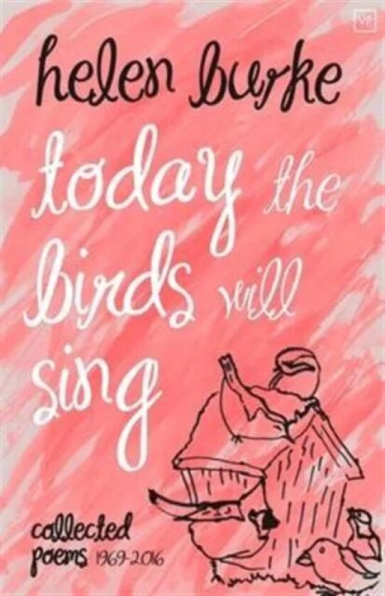 Today the Birds Will Sing av Helen Burke