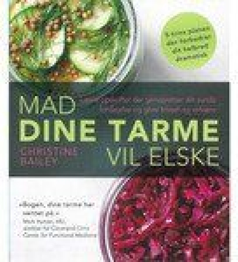 Mad dine tarme vil elske Christine Bailey Språk: Dansk