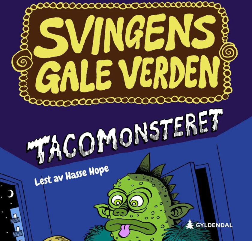 Tacomonsteret av Arne Svingen