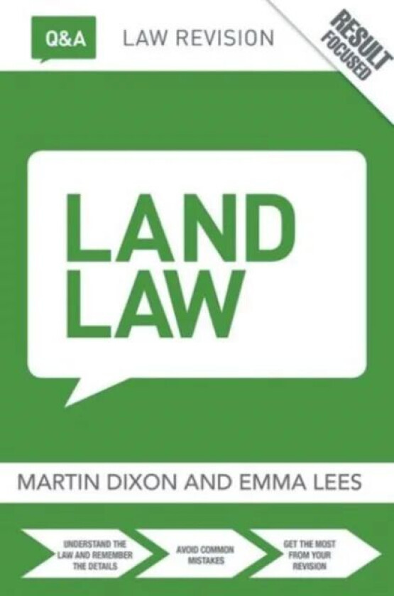 Q&A Land Law av Martin (University of Cambridge UK) Dixon, Emma (University of Cambridge UK) Lees