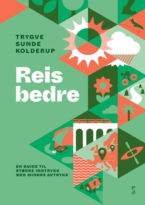 Reis bedre av Trygve Sunde Kolderup