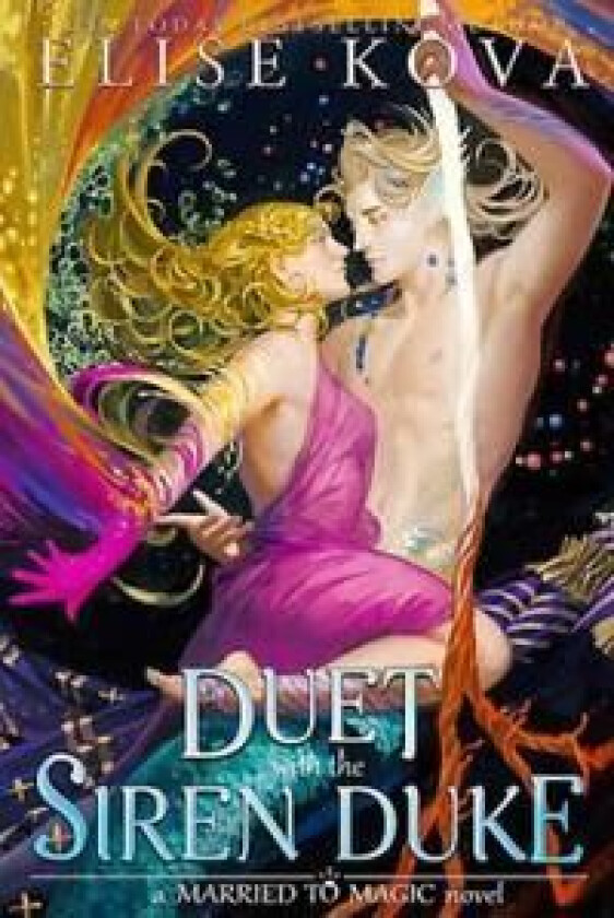 A Duet with the Siren Duke av Elise Kova