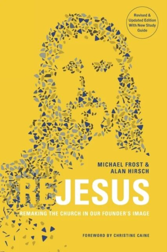 ReJesus av Michael Frost, Alan Hirsch