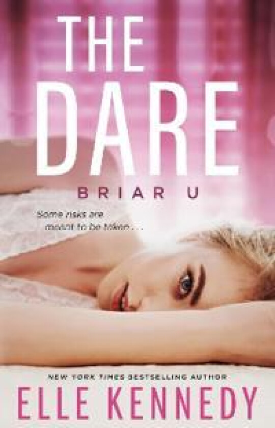 The Dare av Elle (author) Kennedy