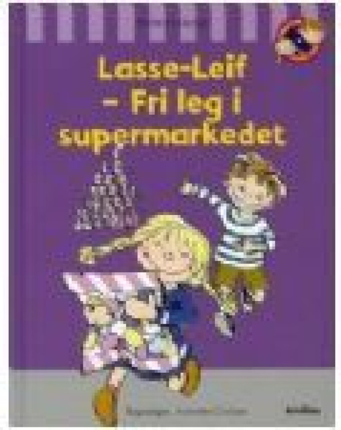 Lasse-Leif - Fri leg i supermarkedet Mette Finderup Språk: Dansk