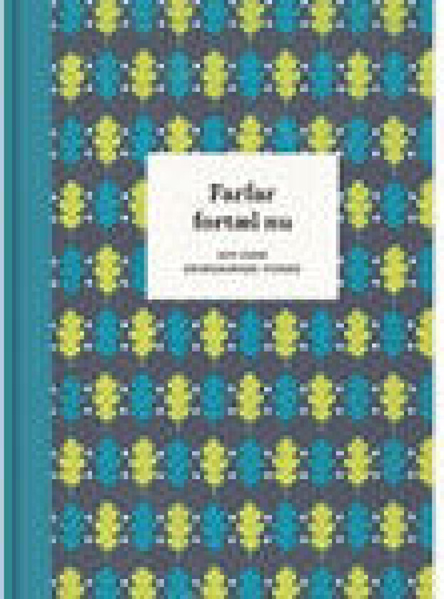 Farfar, fortæl nu – 3. udg. Elma van Vliet Språk: Dansk