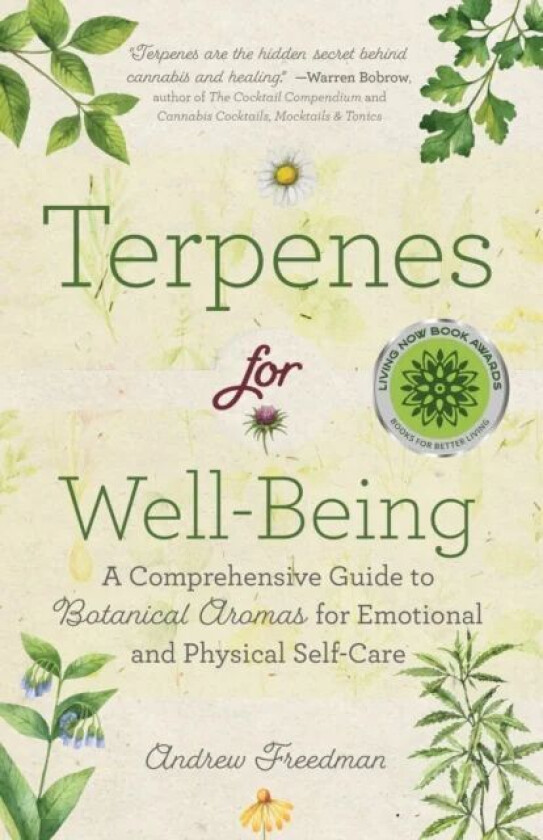 Terpenes for Well-Being av Andrew Freedman