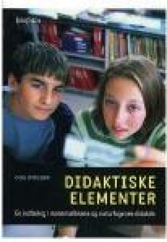 Didaktiske elementer Carl Winsløw Språk: Dansk