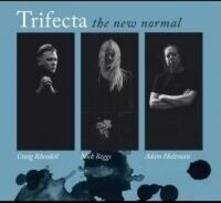 Trifecta - The New Normal