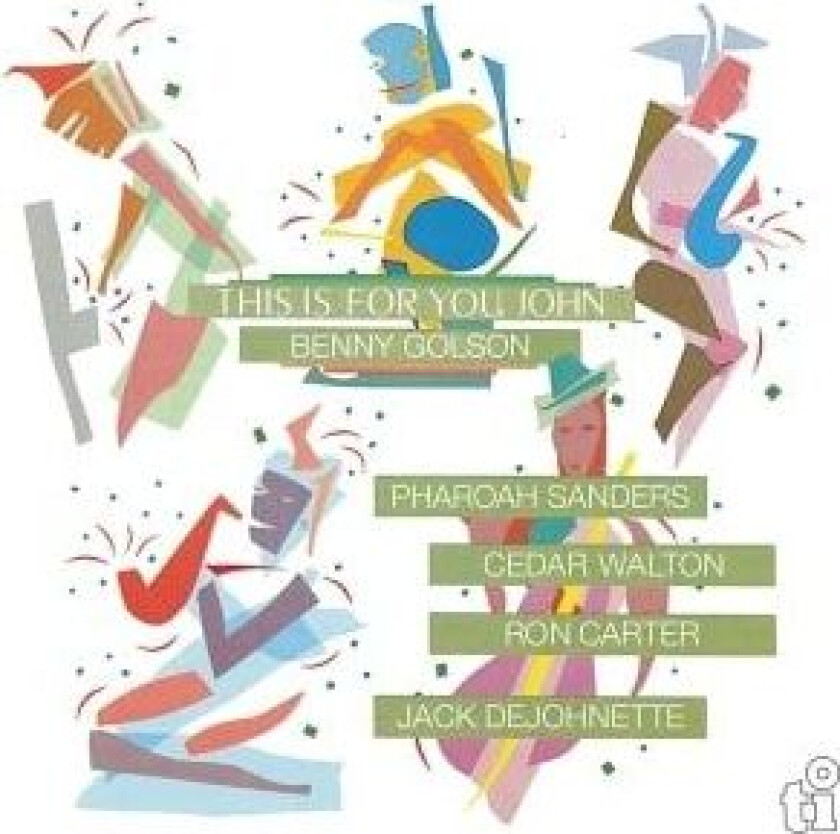 Golson Benny - This Is For You, John (Ltd. Green Vinyl)