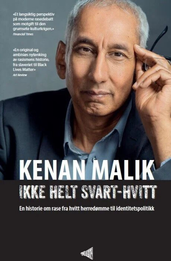 Ikke Helt Svart-Hvitt Av Kenan Malik