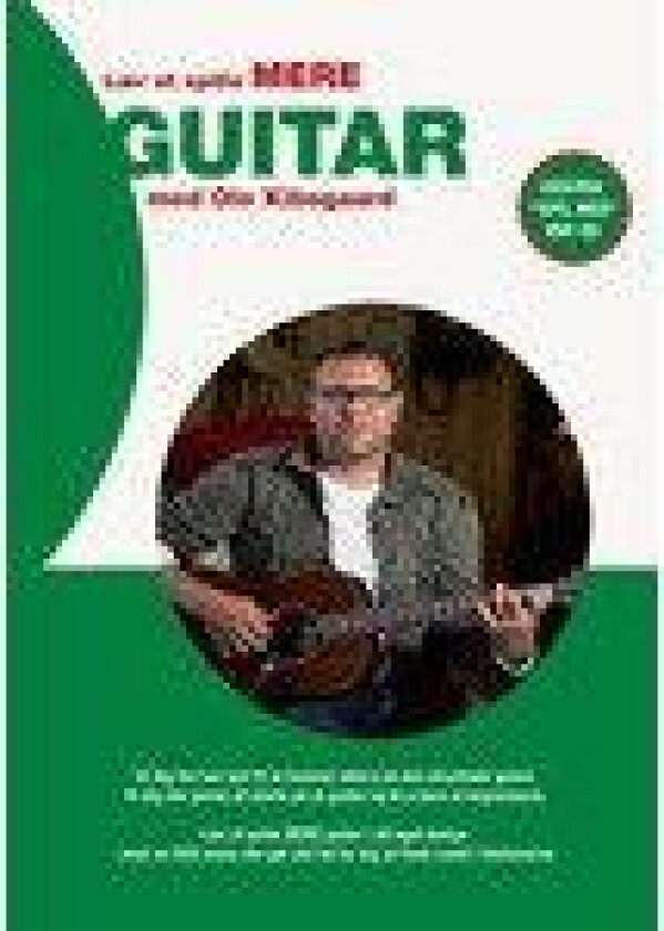 Lær at spille mere guitar Ole Kibsgaard Språk: und