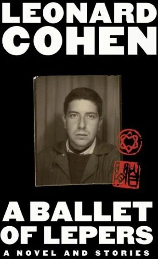 A Ballet of Lepers av Leonard Cohen