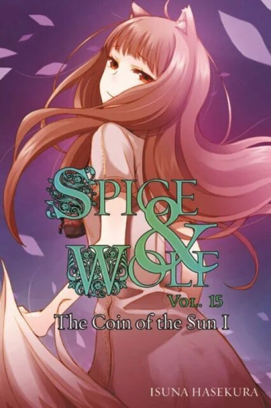 Spice and Wolf, Vol. 15 (light novel) av Isuna Hasekura