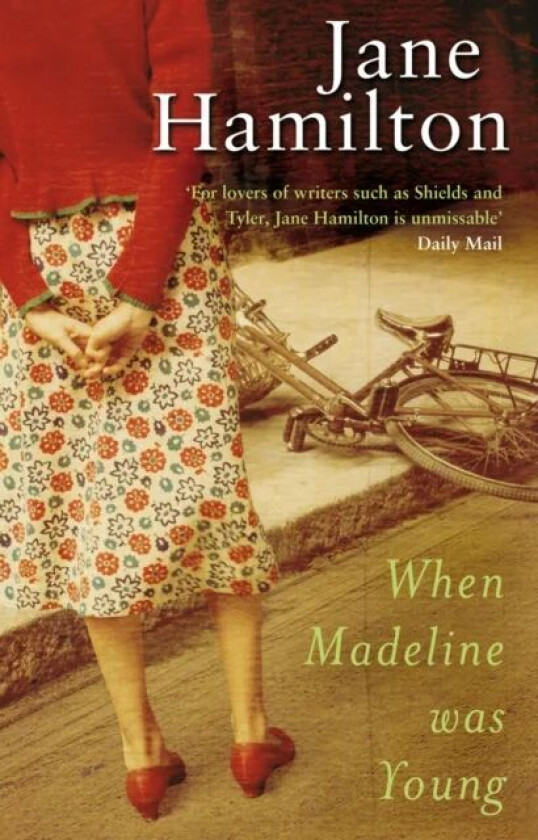 When Madeline Was Young av Jane Hamilton