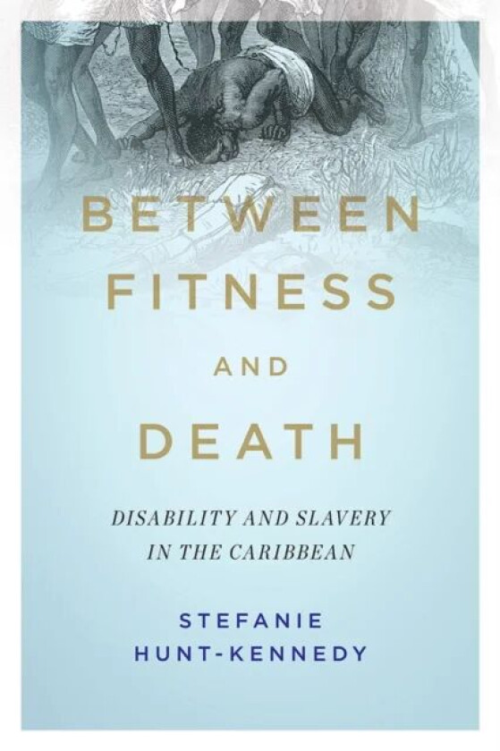 Between Fitness and Death av Stefanie Hunt-Kennedy